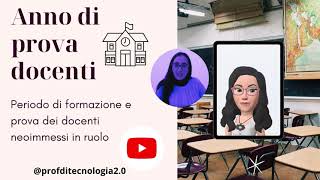 👩‍🏫 Anno di prova  Docenti neoimmessi in ruolo 202223  Piattaforma Indire 📚Profditecnologia20 [upl. by Ginnifer]