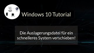 Die Windows 10 Auslagerungsdatei für ein schnelleres System verschieben Pagefilesys verlegen [upl. by Orna]