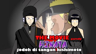 THE MOVIE HINATA  PARODY naruto wibu [upl. by Attey]