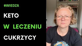 Dieta ketogeniczna w leczeniu i profilaktyce cukrzycy  Keto Travelers [upl. by Laehpar896]