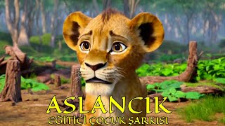 Aslancık  Eğitici Çocuk Masalı [upl. by Ettenay]