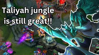 Taliyah jungle in 1415 is still strong [upl. by Zebapda]