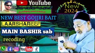 BABA MAIN BASHIR sab \\ LAARSHAREEF  💔💔 WANGHAT  KASHMIR  YouTube umarch222gojribait [upl. by Llennehc65]