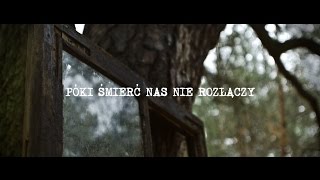 Póki śmierć nas nie rozłączy [upl. by Garibold]