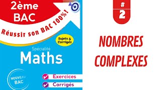 2ème Bac Nombres complexes Exercice 2 [upl. by Merrell]