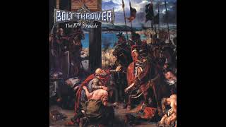 Daily Album 47  Bolt Thrower  The IVth Crusade [upl. by Erme369]