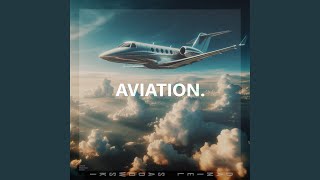 Aviation [upl. by Putnam]