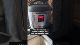 Delay start your Instant Pot [upl. by Teevens]