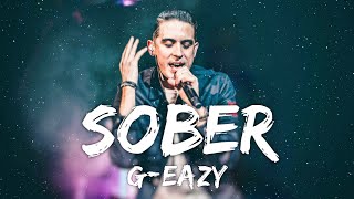 Geazy  Sober Lyrics [upl. by Eudoxia224]