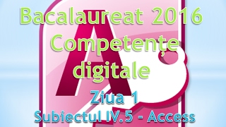 Competente digitale 2016  Ziua 1  Access [upl. by Ellevehs]