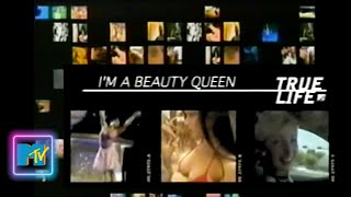 MTV True Life Im a Beauty Queen 2002 full episode [upl. by Naek470]