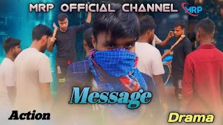 Message  মেসেজ  New Action Drama Bangladesh  Mrp Official Channel Triggered Tigerrace [upl. by Nicram]