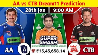 AA vs CTB Super Smash League T20 Final Dream11 Team AA vs CTB Dream11 AA vs CTB Dream11 Prediction [upl. by Carver219]