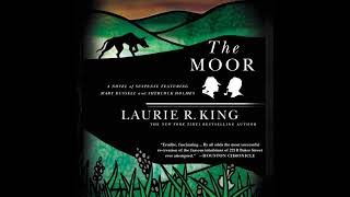 Mary Russell and Sherlock Holmes 4The Moor by Laurie R King Thriller Audiobook [upl. by Neraj681]