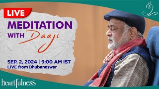 Live Meditation with Daaji  02 Sept  0900 AM IST  Bhubaneswar  Daaji  Heartfulness [upl. by Constantina]