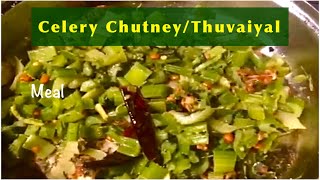 Celery Thuvaiyal  Chutney for Rice Idly Dosa  Celery Recipes  Indian Chutney recipes celary [upl. by Ori464]