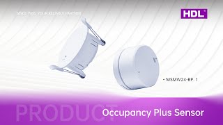 Occupancy Plus Sensor Reliable Detection and Versatile Design [upl. by Nolad]