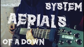 System Of A Down  Aerials  Guitar Cover by Black Beard [upl. by Tamar]