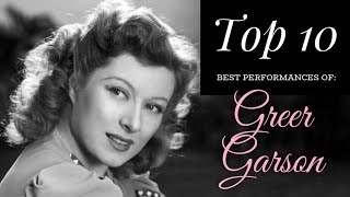 Greer Garson  Top 10 Best Performances [upl. by Hcelemile]