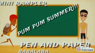 Mini Rampler  Pum Pum Summer official audio [upl. by Papp351]