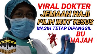 Dokter Hajah Dalam Yesus G3mparkan Dunia M3dis Temukan Jalan Yang Lurus [upl. by Essenaj]