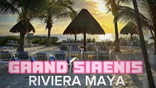 Grand Sirenis Riviera Maya Resort amp Spa Akumal México 🇲🇽QROO [upl. by Nyar630]