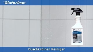 Glutoclean  Duschkabinen Reiniger [upl. by Radec]