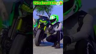 125cc🥰 top 3 fasted bikes 🇮🇳 [upl. by Ednyl]