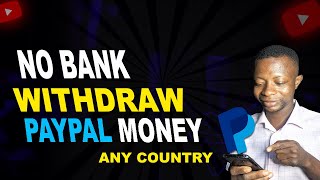 how to withdraw money from PayPal In An unsupported country [upl. by Hassi]