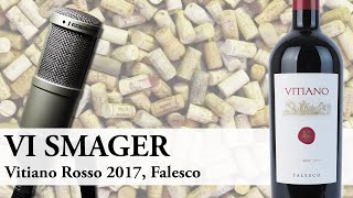 Falesco Vitiano Rosso 2017 [upl. by Michi]