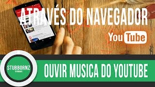 Ouvir musica do Youtube sem aplicativo em segundo plano  android [upl. by Wilow294]