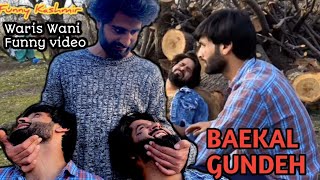 Baikel Gundeh  Funny video by Funny kashmir [upl. by Chrysa]