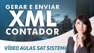 SAT SISTEMAS  Colsultar Notas Fiscais  Gerar XML e enviar ao contador Vídeo Aula [upl. by Euqinehs]