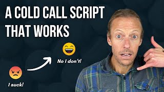 Mastering The Art Of Cold Calling  How I Improved My Script In Seconds [upl. by Specht290]