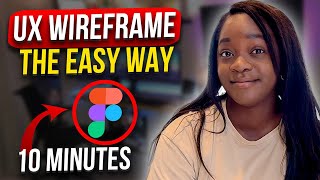 How to Create Your First UX Wireframe in 10 Minutes [upl. by Joletta]