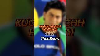 Kuch kuch hota hai cast then amp now 19982024 [upl. by Schoenberg939]