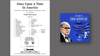 Editions Marc Reift – Ennio Morricone Once Upon A Time In America  for Concert Band [upl. by Leirbma]