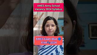 Army Public School Vacancy 2024 Syllabus AWES Vacancy 2024 [upl. by Anear]