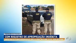 Com registro de apropriação indébita veículo é recuperado pela PRF na BR316 em Picos [upl. by Martie]