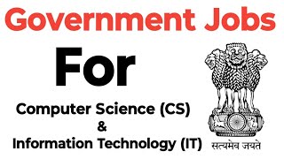 Best Government Jobs for CSIT Computer Science and Information Technology Student [upl. by Oniliuqnart68]