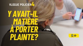 «Les policiers nont pas voulu prendre ma plainte»  SQtv Vlogue policier S4 Ép17 [upl. by Matthei589]