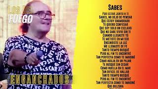 Los del Fuego  Se fueron los amigos │ Letra  Lyric [upl. by Aciram]