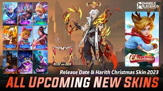 ALL UPCOMING 73 NEW SKIN 20232024  RELEASE DATE amp HARITH CHRISTMAS SKIN  ML LEAKS [upl. by Riella]