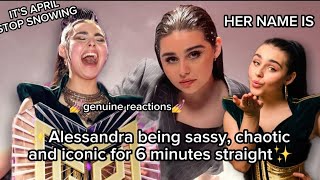 ✨ALESSANDRA BEING SASSY CHAOTIC AND ICONIC FOR 6 MINUTES STRAIGHT✨ Iconic Compilation [upl. by Arabrab392]