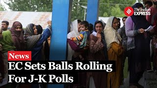 JampK Polls 2024 ECI Sets Ball Rolling For Jammu Kashmir Election Electoral Roll To Be Out by Aug 20 [upl. by Zednanreh]