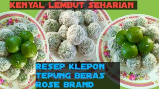 RESEP KLEPON TEPUNG KETAN DAN TEPUNG BERAS ROSE BRAND KENYALLEMBUT SEHARIAN [upl. by Lustig]