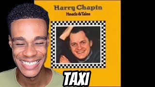 FIRST TIME HEARING  Harry Chapin  Taxi [upl. by Waldemar464]