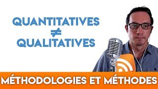 Différences entre méthodes quantitatives et méthodes qualitatives [upl. by Debor295]