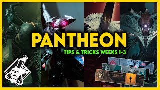 Destiny 2  Pantheon Tips and Tricks Weeks 1 through 3 [upl. by Rosol]