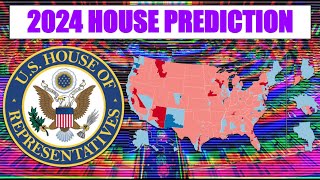 Republicans Hold2024 House Prediction June 2024 [upl. by Zolner]